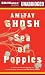 Sea of Poppies (Ibis Trilogy)