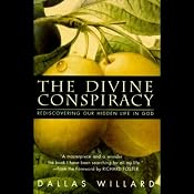 The Divine Conspiracy | [Dallas Willard]