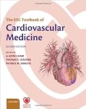 The ESC Textbook of Cardiovascular Medicine: Hardback with Online Access