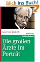 Die gro�en �rzte im Portr�t