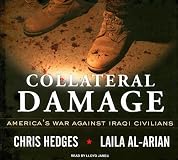 Collateral Damage: America's War Against Iraqi Civilians