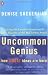 Uncommon Genius
