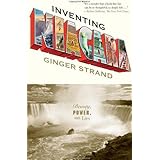 Inventing Niagara: Beauty, Power, and Lies