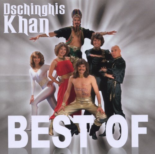 Dschinghis Khan - Best Of Dschinghis Khan - Zortam Music