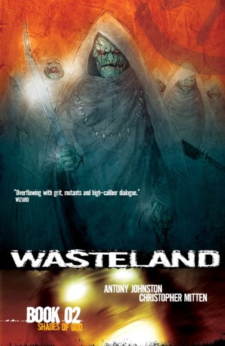 Wasteland Book 2: Shades of God (v. 2)
