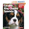 Cavalier King Charles Spaniels (Complete Pet Owner's Manual)