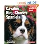 Cavalier King Charles Spaniels (Complete Pet Owner's Manual)