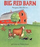 Big Red Barn Board Book?? [BIG RED BARN BOARD BK-BOARD] [Board Books]