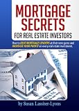 Read Article: Mortgage Secrets for Real Estate Investors Reviews