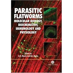 Parasitic Flatworms: (Cabi) by Aaron G Maule and Nikki J Marks
