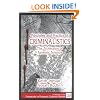 Principles and Practice of Criminalistics: The Profession of Forensic Science (Protocols in Forensic Science)