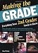 Making the Grade: Everything Your 2nd Grader Needs to Know