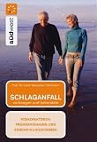 Produkt-Bild: Schlaganfall vorbeugen und behandeln - Risikofaktoren, Fr&uuml;herkennung und Erscheinungsformen