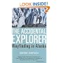 The Accidental Explorer