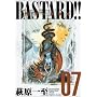 BASTARD ���S�� 7