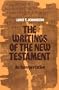 The Writings of the New Testament:  An Interpretation