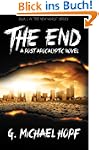 The End - A Post Apocalyptic Novel