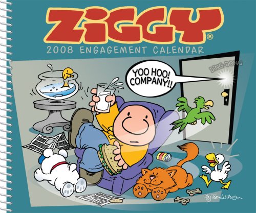Ziggy: 2008 Desk Calendar