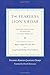 The Fearless Lion's Roar: Profound Instructions on Dzogchen, the Great Perfection
