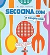 Secocina.com �Y siempre sale! (Cocina De Autor)