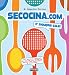 Secocina.com �Y siempre sale! (Cocina De Autor)