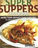 Super Suppers Cookbook Judie Byrd