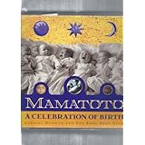 mamatoto a celebration of birth