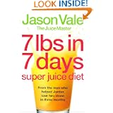 7lbs in 7 Days Super Juice Diet