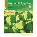 Weaving It Together 2: Connecting Reading and Writing, 3rd Edition (Weaving it Together: Connecting Reading and Writing)