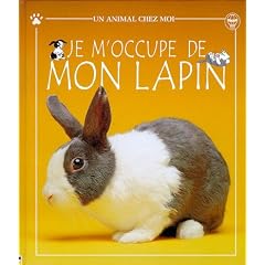 Je m occupe de mon lapin