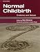 Normal Childbirth: Evidence and Debate