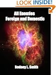 All Enemies Foreign and Domestic (Kel...