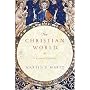 The Christian World: A Global History (Modern Library Chronicles)