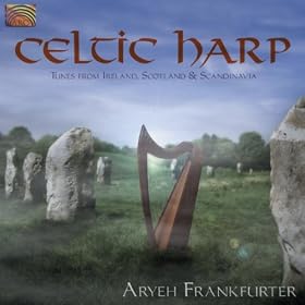 Celtic Harp - Tunes From Ireland, Scotland and Scandinavia