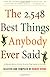 The 2,548 Best Things Anybody Ever Said