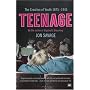Teenage: The Creation of Youth - 1875-1945