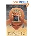 You Are Psychic: The Art of Clairvoyant Reading & Healing