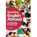 Teaching English Abroad: Your Expert Guide to Teaching English Around the World