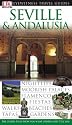 Seville and Andalusia Eyewitness Travel Guide (Eyewitness Travel Guides)