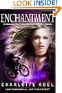 Enchantment (A Magical YA Paranormal Romance) Enchantment (A Magical YA Paranormal Romance)