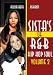 Sista's Of R&B Hip Hop Soul Vol. 2: Alicia Keys & Ashanti
