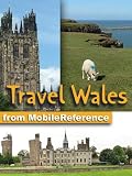 Travel Wales, UK - Illustrated Guide & Maps. Incl.  Cardiff, Swansea, Aberaeron & more. Bonus: FREE Sudoku Puzzles & "The Betrothed, a Waverley novel" by Sir Walter Scott (Mobi Travel)
