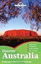 Lonely Planet Discover Australia 2nd Ed.: 2nd edition