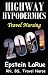 Highway Hypodermics: Travel Nursing 2007