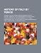 History of Italy by Period: Ancient Italian History, Contemporary Italian History, Medieval Italy, Risorgimento, World War II