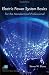 Electric Power System Basics for the Nonelectrical Professional (IEEE Press Series on Power Engineering)