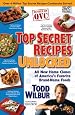 Top Secret Recipes Unlocked: All New Home Clones of America`s Favorite Brand-Name Foods