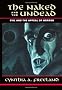 The Naked and the Undead: Evil and the Appeal of Horror