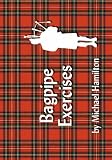 Bagpipe Exercises
