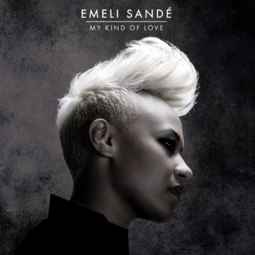 Emeli Sandé - My Kind Of Love